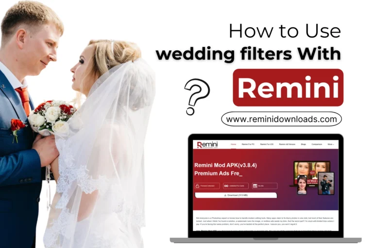 Use Ai Wedding Filters of Remini APK – Step-by-Step Tutorial 2025