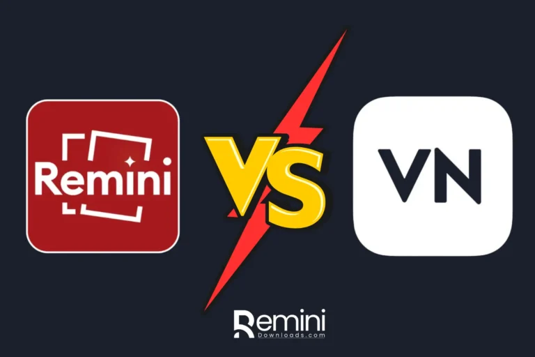 Remini vs VN: Which App is Best for Editing? 5 Remini vs VN: Which App is Best for Editing?