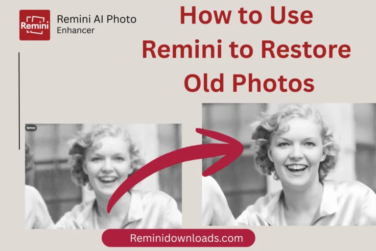 How to Use Remini to Restore Old Photos - Featured Image