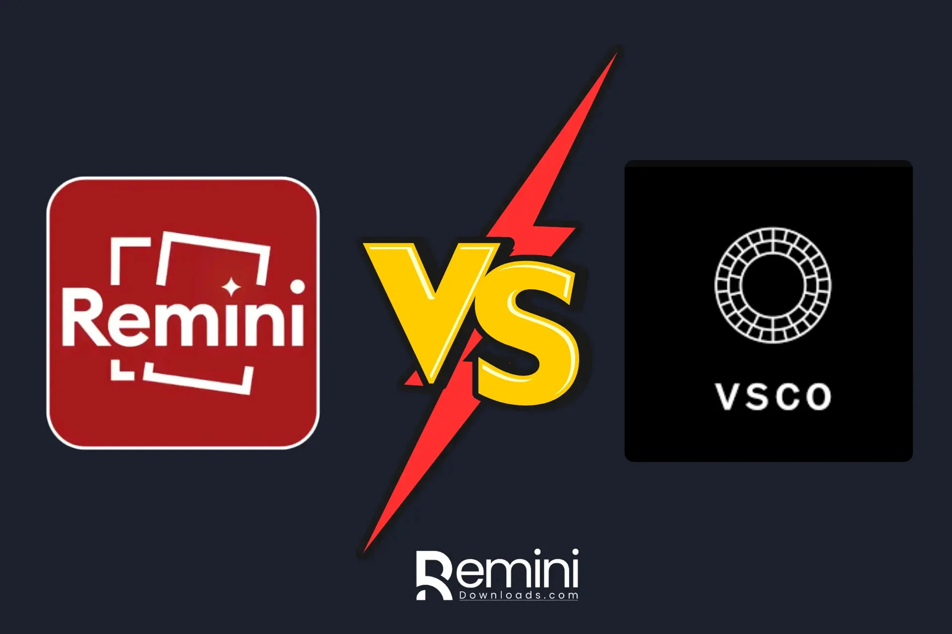 Remini Vs VSCO - Post banner